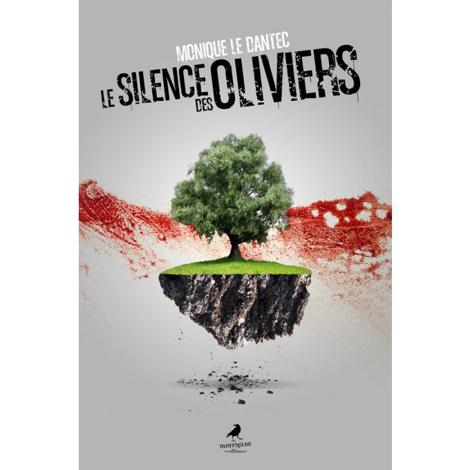 LE SILENCE DES OLIVIERS