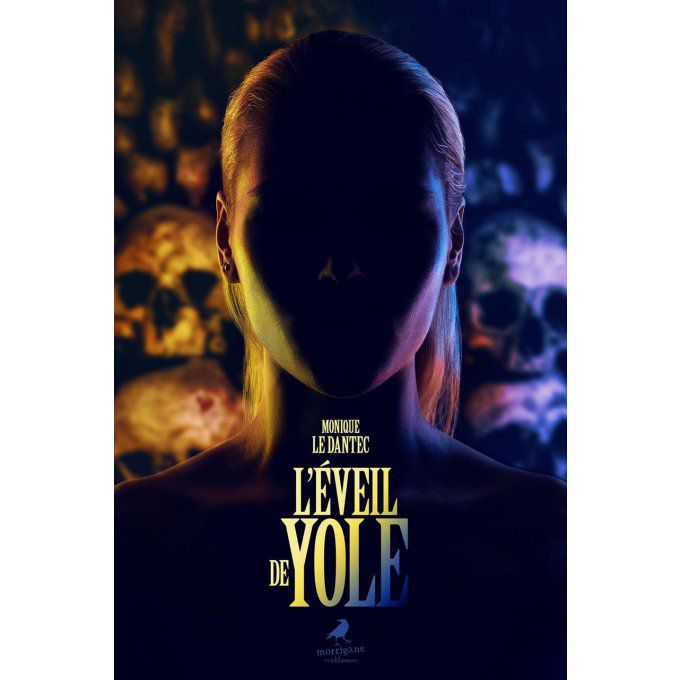 L'ÉVEIL DE YOLE